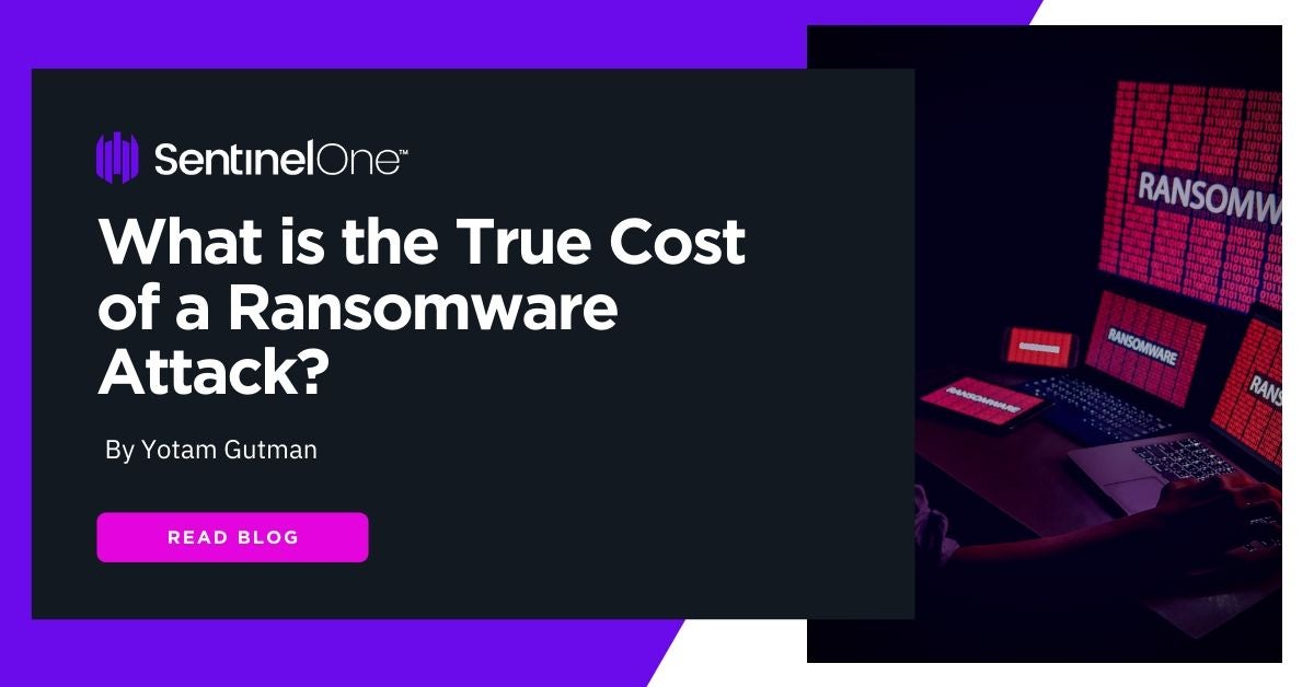 What Is The True Cost Of A Ransomware Attack? | 6 Factors To Consider ...