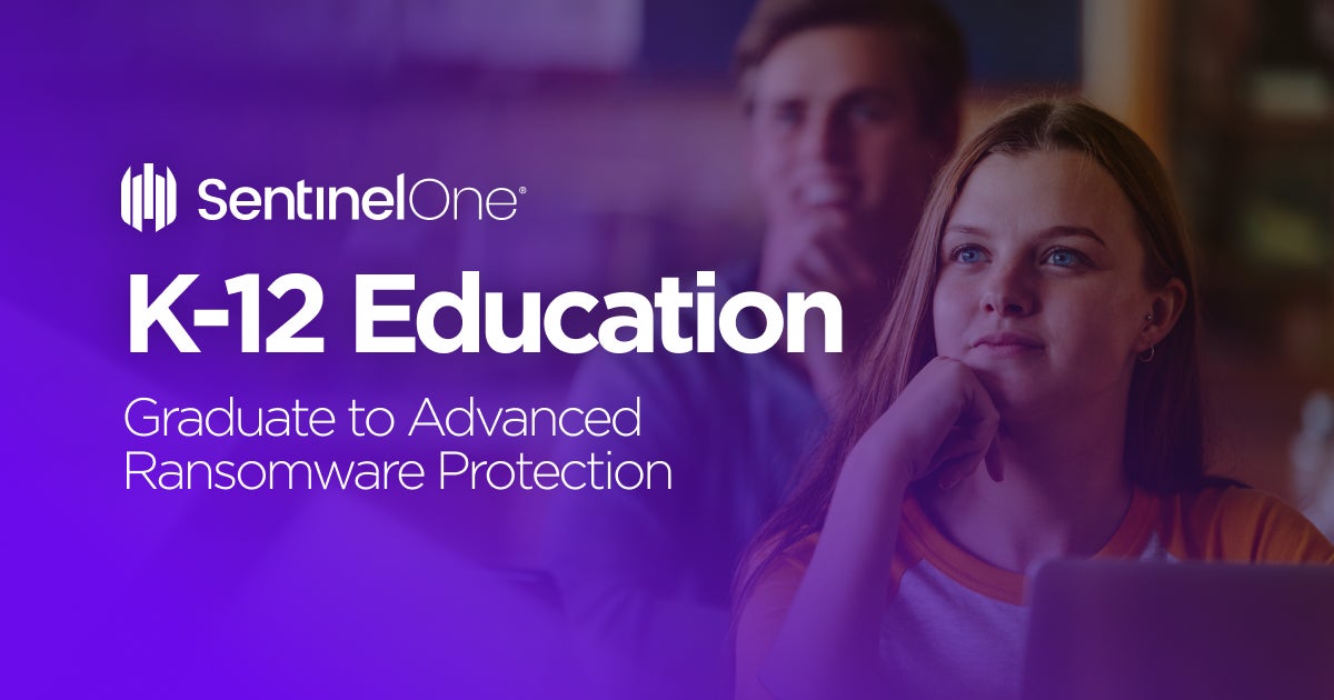 Cybersecurity For K 12 Education Sentinelone