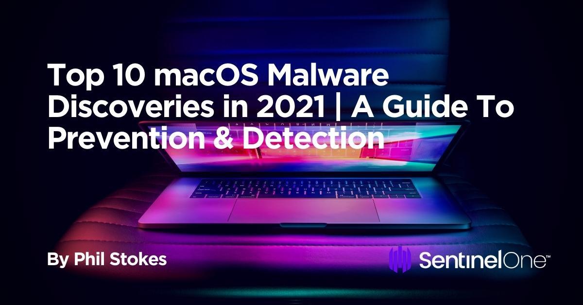 Top prevalent malware with a thousand campaigns migrates to macOS - Check  Point Research