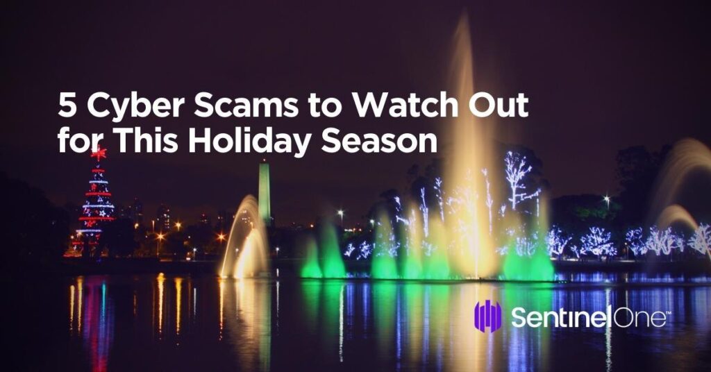 5 Cyber Scams To Watch Out For This Holiday Season 1809