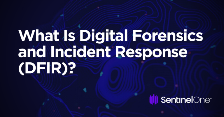 What Is Dfir Digital Forensics And Incident Response