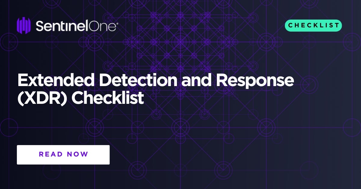 Extended Detection And Response (XDR) Checklist - SentinelOne