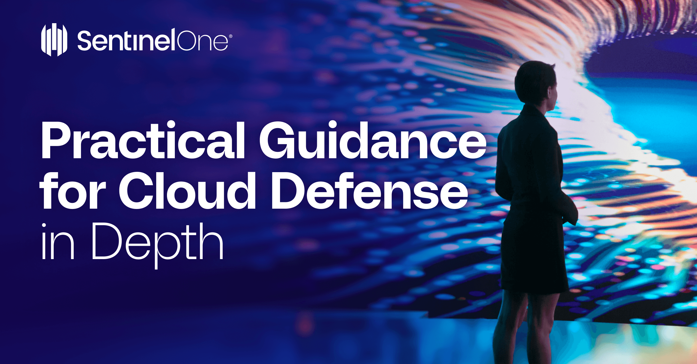 Practical Guidance for Cloud Defense In Depth - SentinelOne