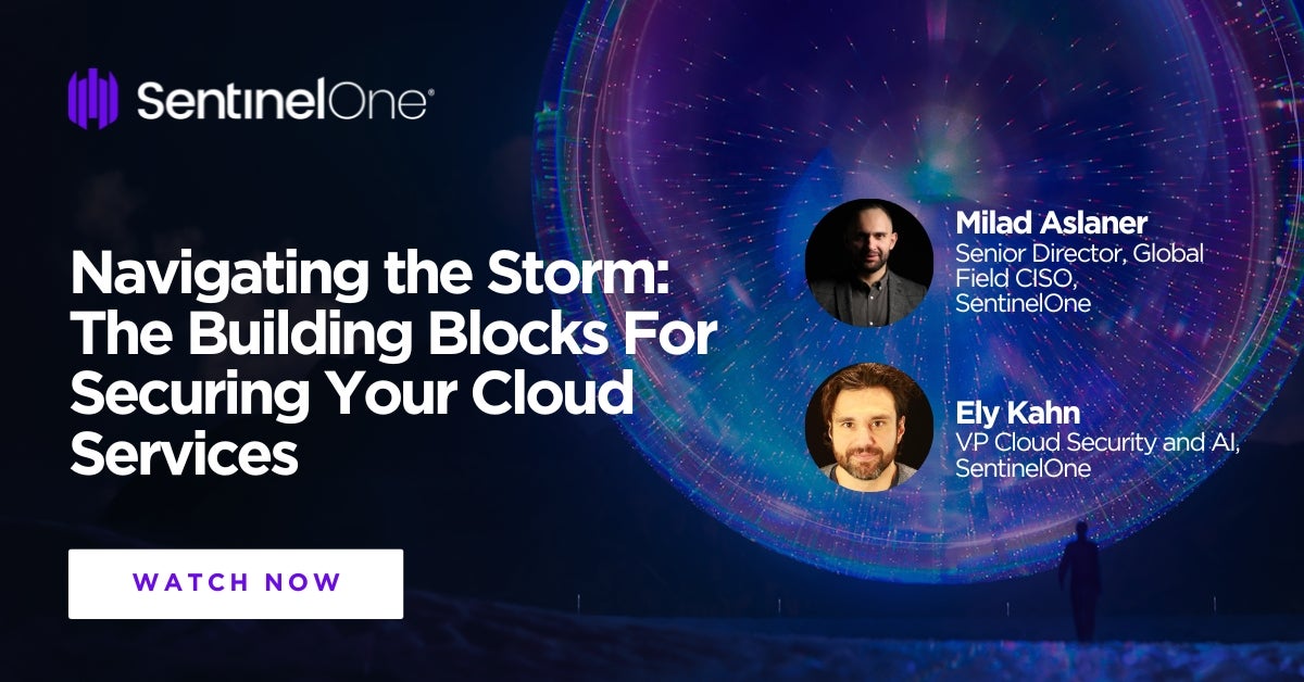 Navigating the Storm: The Building Blocks For Securing Your Cloud 