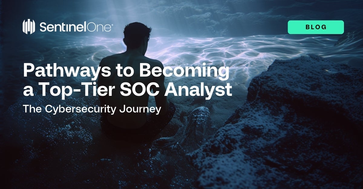 The Cybersecurity Journey Pathways To Becoming A Top Tier Soc Analyst 0585