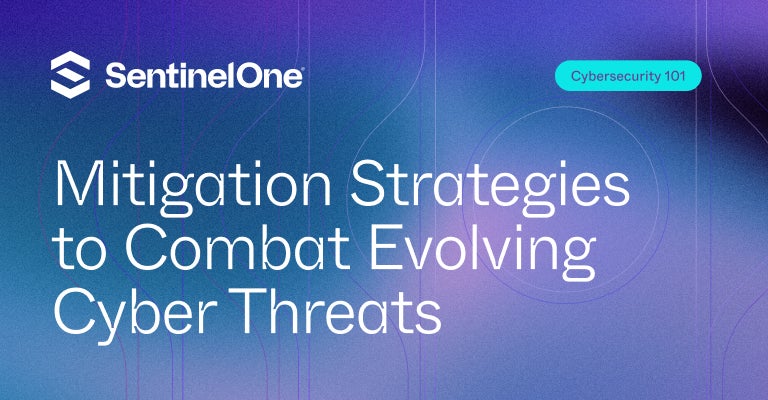 Mitigation Strategies - Featured Image | SentinelOne