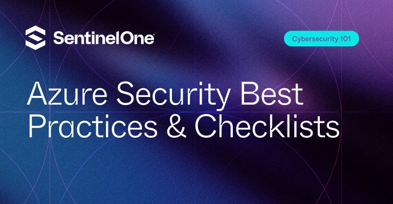 Azure Security Best Practices - Featured Image | SentinelOne