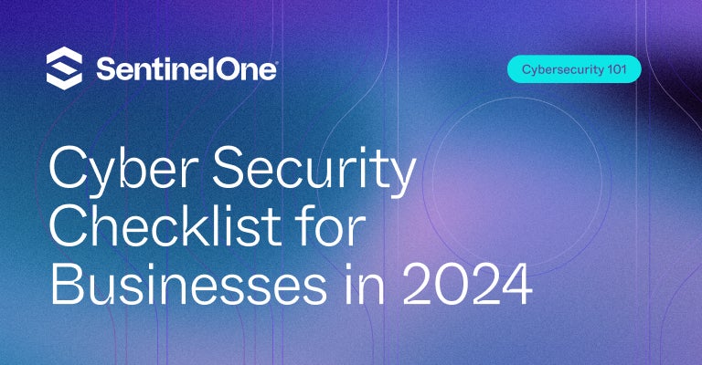 Cyber Security Checklist - Featured Image | SentinelOne