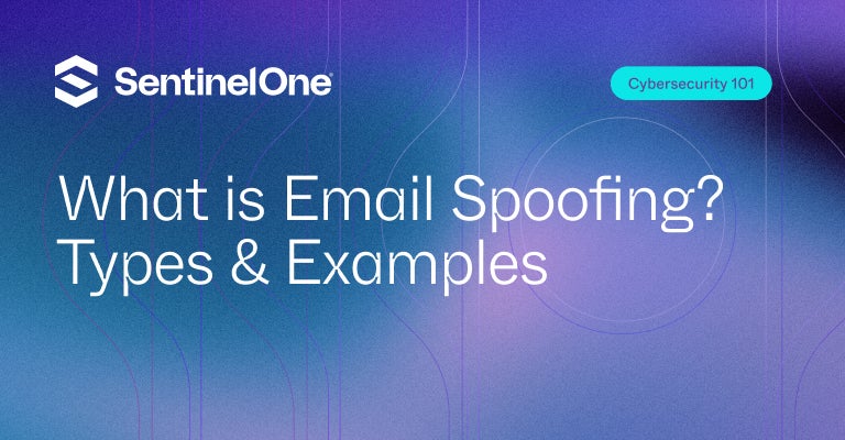 Email Spoofing - Featured Image | SentinelOne