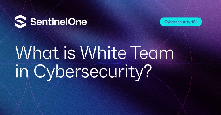 White Team - Featured Image | SentinelOne