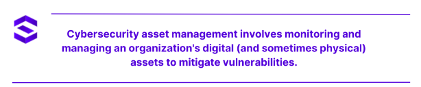 cyber security asset management - What Is Cyber Security Asset Management | SentinelOne