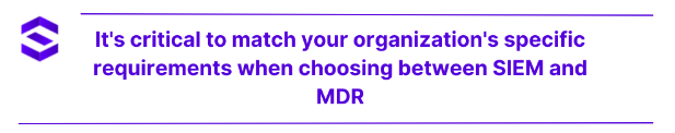 mdr vs siem - MDR vs. SIEM: Critical Differences | SentinelOne