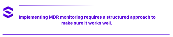 MDR Monitoring - Implementation of MDR Monitoring | SentinelOne 