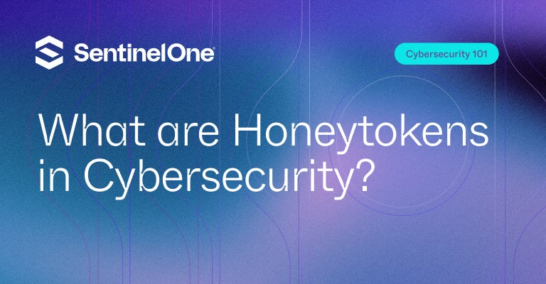 Honeytokens - Featured Image | SentinelOne