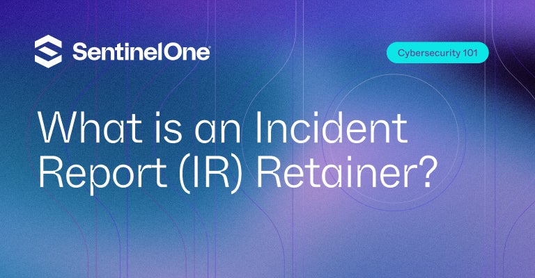 IR Retainer - Featured Image | SentinelOne