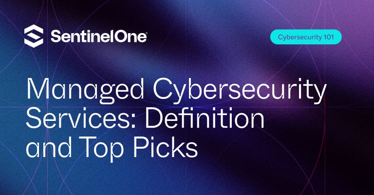 Managed Cybersecurity Services - Featured Image | SentinelOne