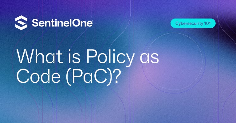 Policy as Code - Featured Image | SentinelOne