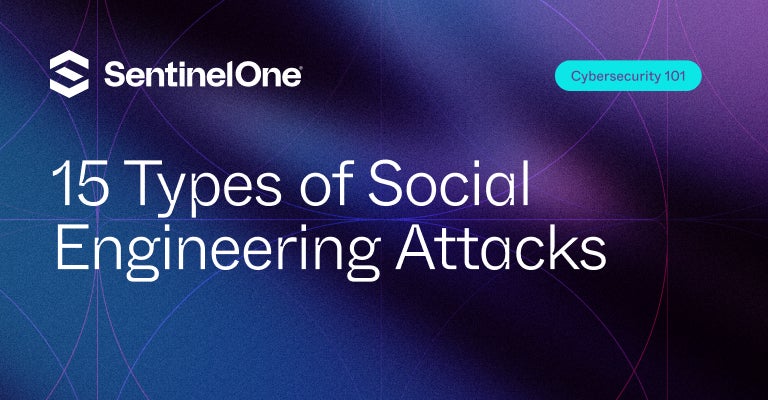 Social Engineering Attacks - Featured Image | SentinelOne