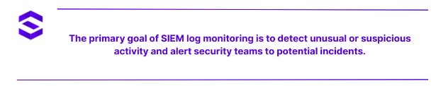 SIEM Log Monitoring - Goal of SIEM Log Monitoring | SentinelOne