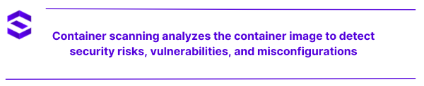 Open Source Container Scanning - Container scanning analyzes | SentinelOne